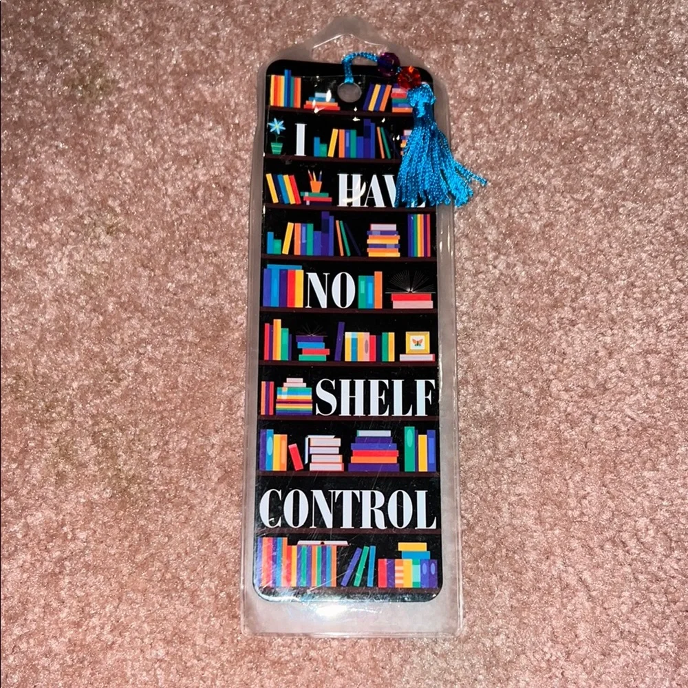 NWT I HAVE NO SHELF CONTROL Colorful Bookshelf Bookmark with Tassel